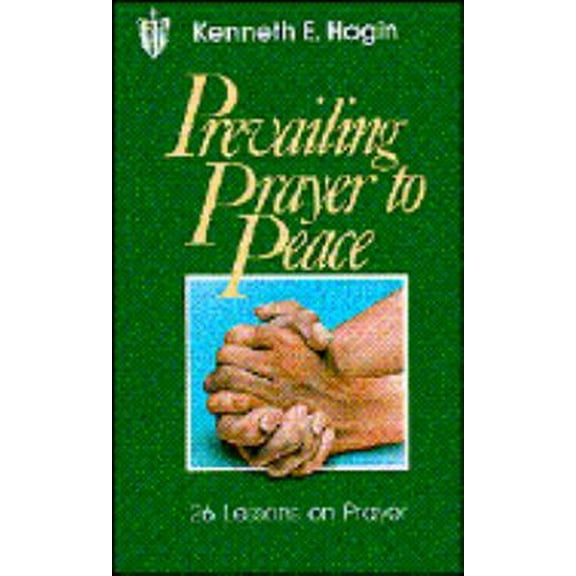 Pre-Owned Prevailing prayer to peace (Paperback) 0892760710 9780892760718