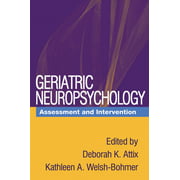 Geriatric Neuropsychology : Assessment and Intervention, Used [Hardcover]