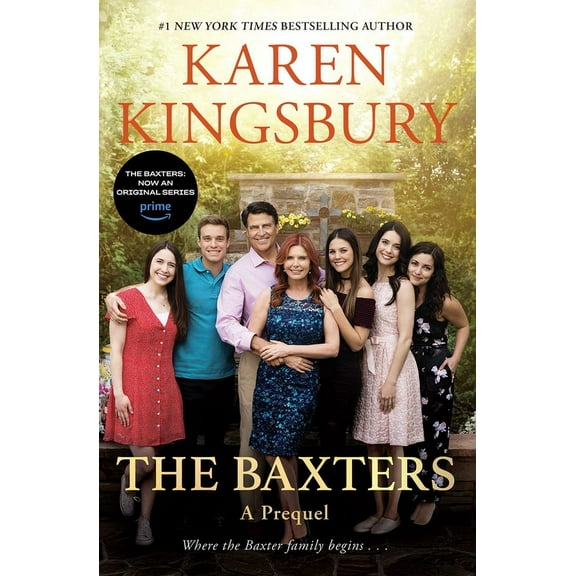 The Baxters: A Prequel, Where the Baxter family begins, (Hardcover)