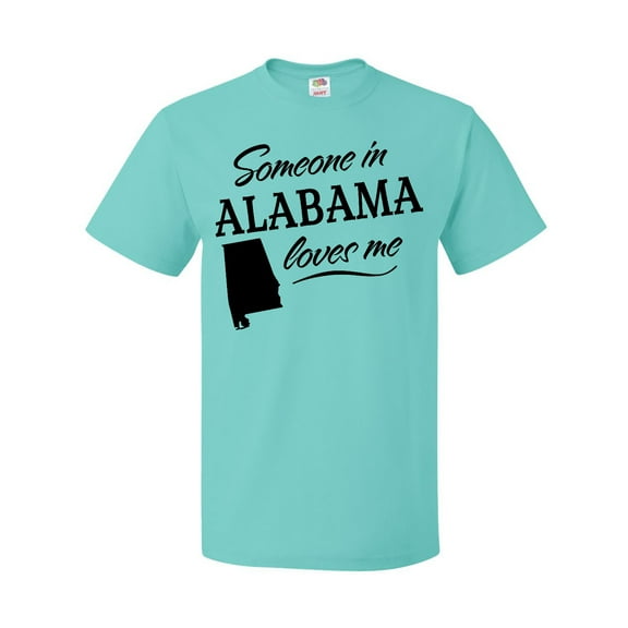Inktastic Someone in Alabama Loves Me T-Shirt