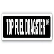24 in. Top Fuel Dragster Aluminum Street Sign - Race Racer Competition Drag Race
