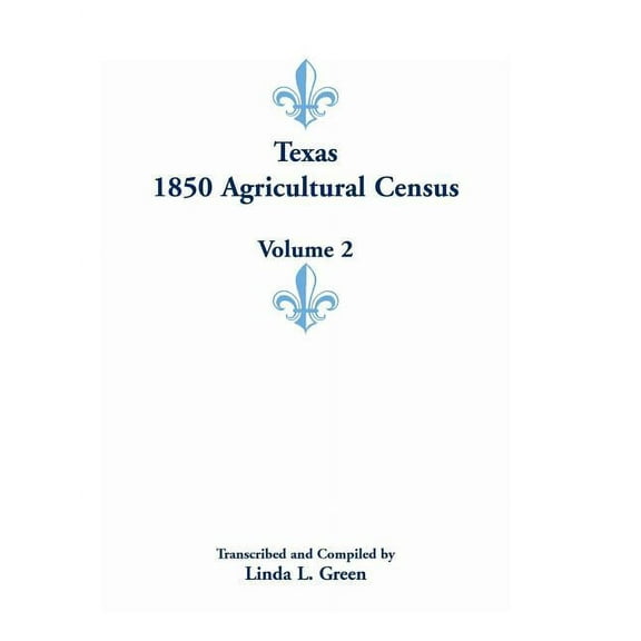 Texas 1850 Agricultural Census