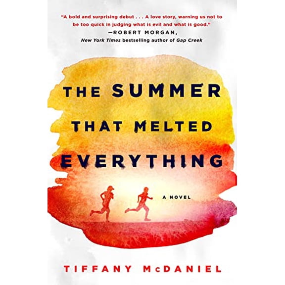Pre-Owned Summer That Melted Everything (Paperback 9781250131676) by Tiffany McDaniel