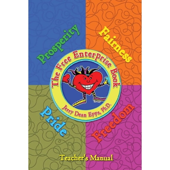 The Free Enterprise Book: Teacher's Manual, (Paperback)