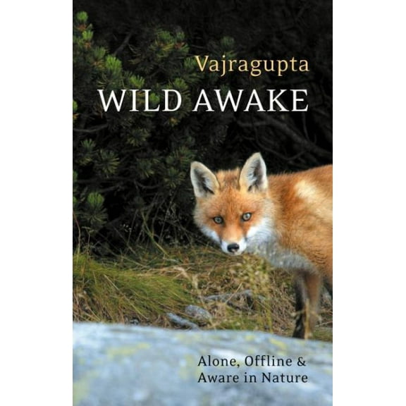 Wild Awake Vajragupta (Paperback)
