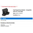thumbnail image 2 of Fuel Pump Driver Module - Compatible with 2011 Ford Edge, 2 of 2