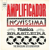 Amplificador: Novissima Musica Brasileira / Var (Vinyl)
