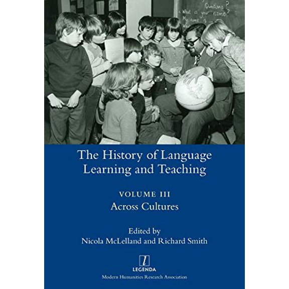 Legenda: The History of Language Learning and Teaching III (Paperback)