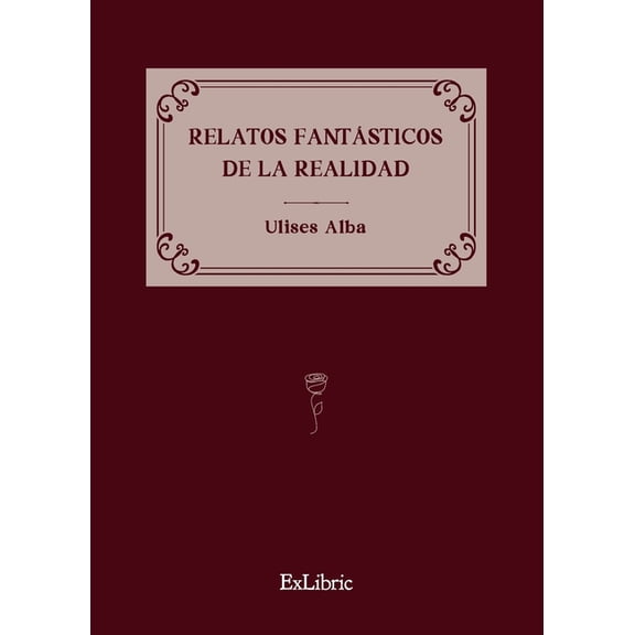 Relatos fantásticos de la realidad (Paperback)