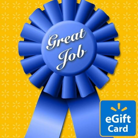 Great Job Walmart eGift Card