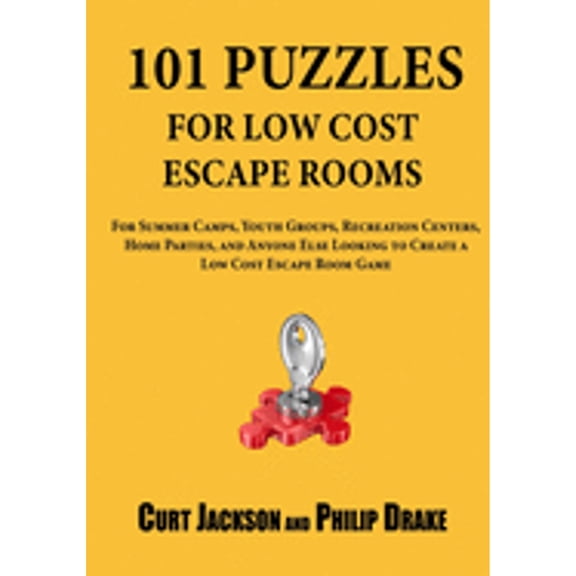 Pre-Owned 101 Puzzles for Low Cost Escape Rooms (Paperback) 1688584870 9781688584877
