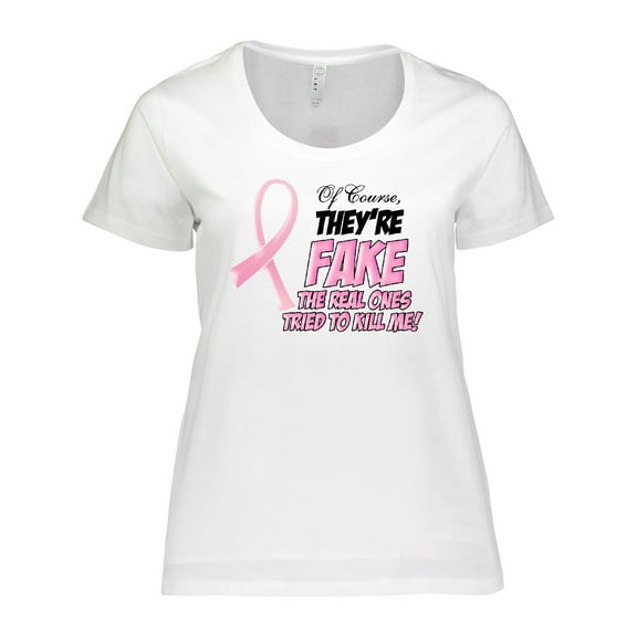 Inktastic Of Course, They're Fake Women's Plus Size T-Shirt