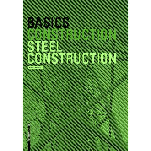 Basics Basics Steel Construction, (Paperback)