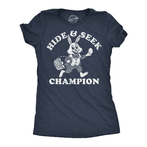 Womens Funny T Shirts Hide and Seek Champion Easter Bunny Sarcastic Graphic Novelty Tee for Ladies Womens Graphic Tees