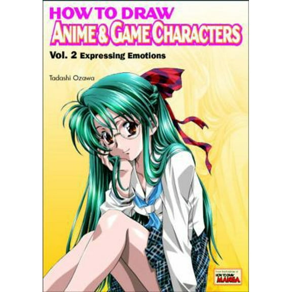 Pre-Owned How to Draw Anime & Game Characters, Vol. 2: Expressing Emotions (Paperback) 4766111745 9784766111743