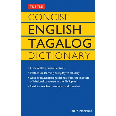 Concise English Tagalog Dictionary (Best English Tagalog Dictionary)