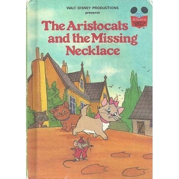The Aristocats and the Missing Necklace (Disneys Wonderful World of Reading) (Hardcover)