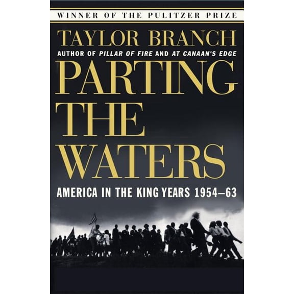 America in the King Years Parting the Waters: America in the King Years 1954-63, (Paperback)