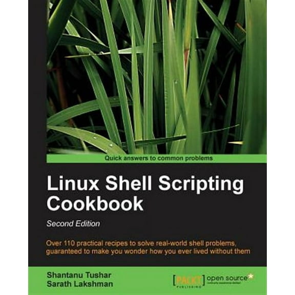 Linux Shell Scripting Cookbook, Second Edition (Paperback)