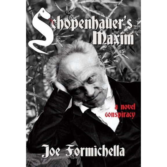 Schopenhauer's Maxim, (Paperback)