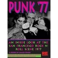 thumbnail image 1 of Pre-Owned Punk '77: An Inside Look at the San Francisco Rock N' Roll Scene, 1977, 1 of 1