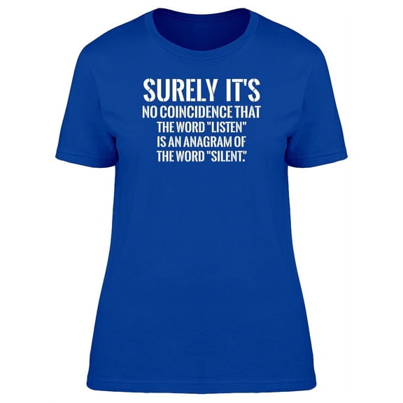Surely Its Quote Tee Men's -Image by Shutterstock