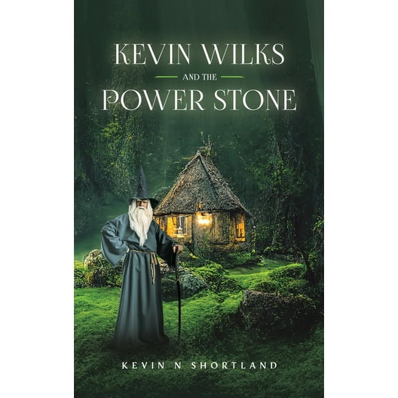 Kevin Wilks and the Power Stone, (Hardcover)