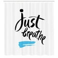 thumbnail image 3 of Ambesonne Just Breathe Shower Curtain, Words Calligraphy, 69"Wx84"L, Black White Pale Blue, 3 of 3