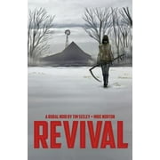 Revival Volume 1: You're Among Friends [Paperback - Used]