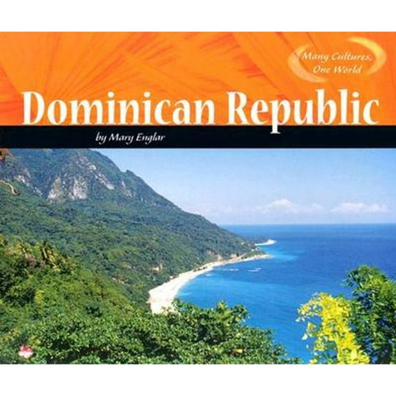Dominican Republic (Hardcover) by Mary Englar