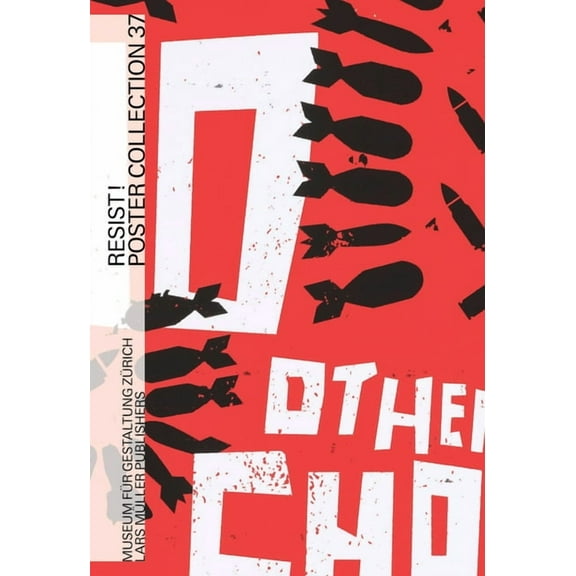 Resist!: Poster Collection 37, (Paperback)