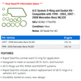 thumbnail image 2 of A/C System O-Ring and Gasket Kit - Compatible with 1998 - 2003, 2007 - 2008 Mercedes-Benz ML320 1999 2000 2001 2002, 2 of 2