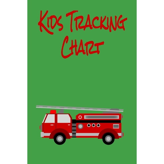 Kids Tracking Chart: Kids Responsibility Tracker, (Paperback)