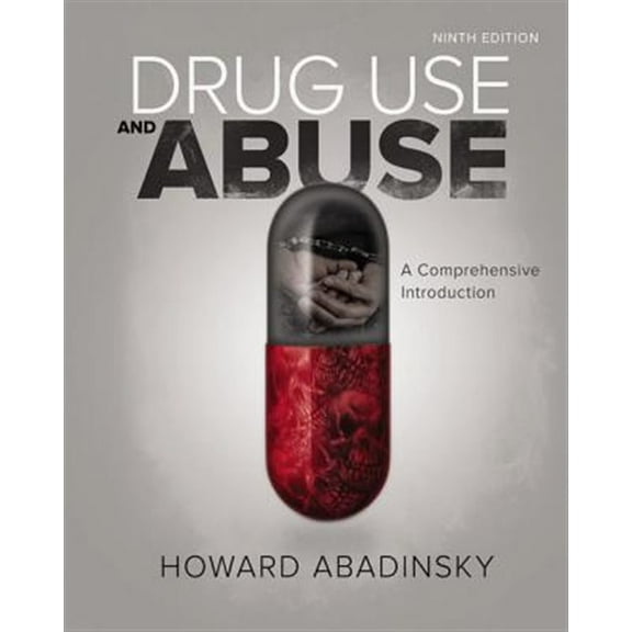 Pre-Owned Drug Use and Abuse: A Comprehensive Introduction