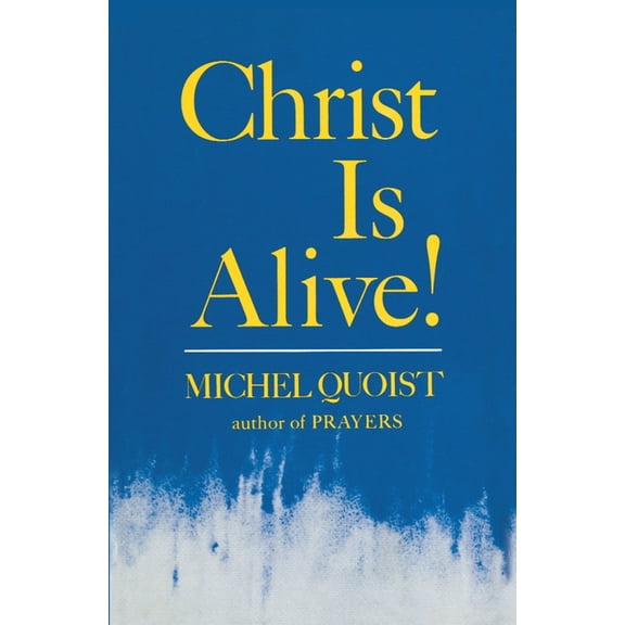 Christ Is Alive!, (Paperback)