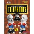 thumbnail image 3 of Who Invented the Telephone?: Bell vs. Meucci (Stem Smackdown), 3 of 3