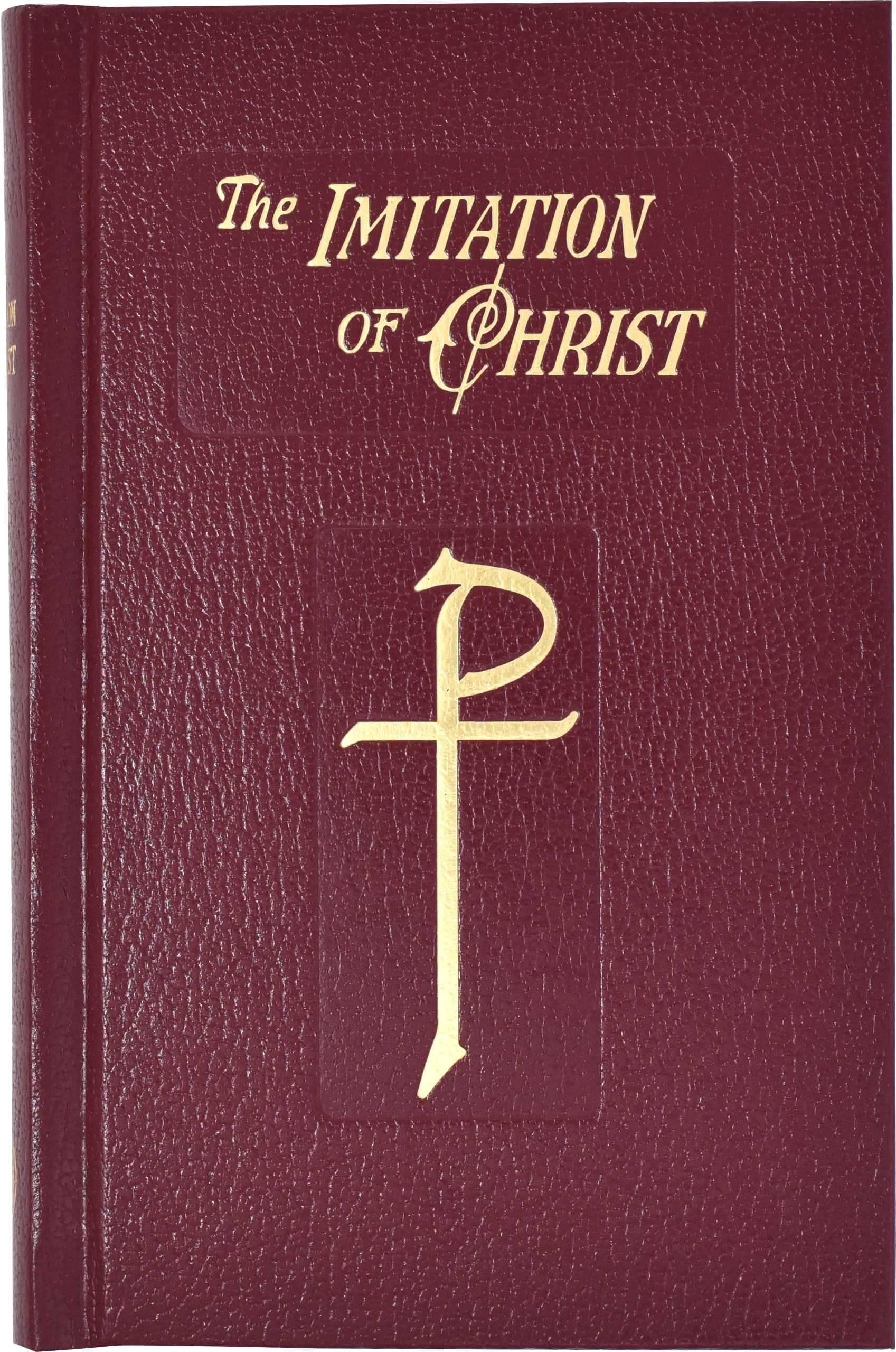 The Imitation Of Christ In Four Books