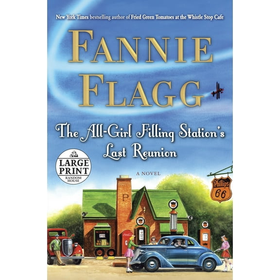 Pre-Owned The All-Girl Filling Station's Last Reunion (Paperback) 0739327364 9780739327364