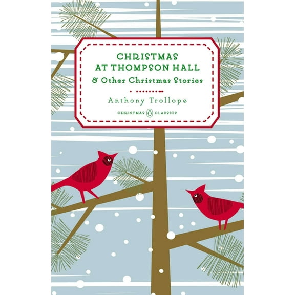 Penguin Christmas Classics Christmas at Thompson Hall: And Other Christmas Stories, Book 5, (Hardcover)