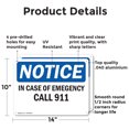 thumbnail image 2 of (2 Pack) In Case Of Emergency Call 911 OSHA Notice Sign 14 Inch X 10 Inch Indoor / Outdoor Rust-Free Aluminum Metal Signs for Workplace, Workshop, and Construction Site, Made in the USA, 2 of 8