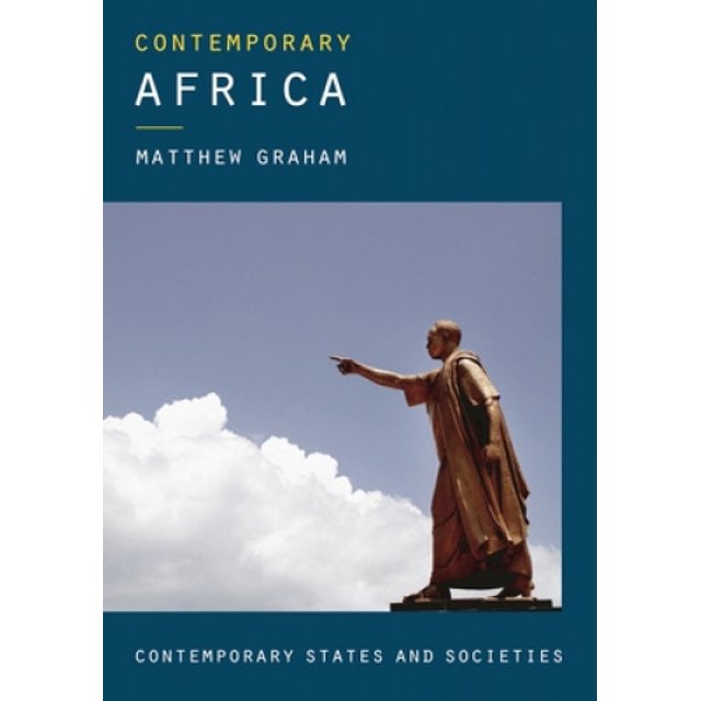 Contemporary Africa (Contemporary States and Societies)
