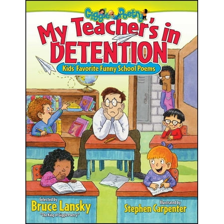 My Teacher's In Detention : Kids' Favorite Funny School (My Best Friend Poem Funny)