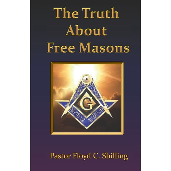 The Truth about Free Masons, (Paperback)