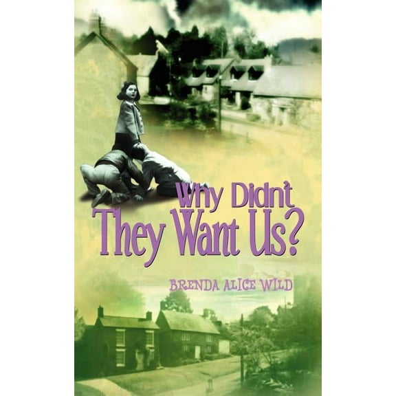 Why Didn't They Want Us?, (Paperback)