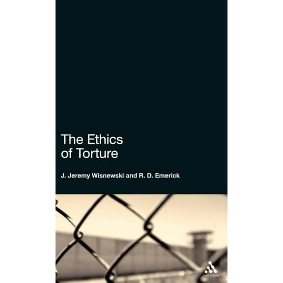 The Ethics of Torture, (Hardcover)