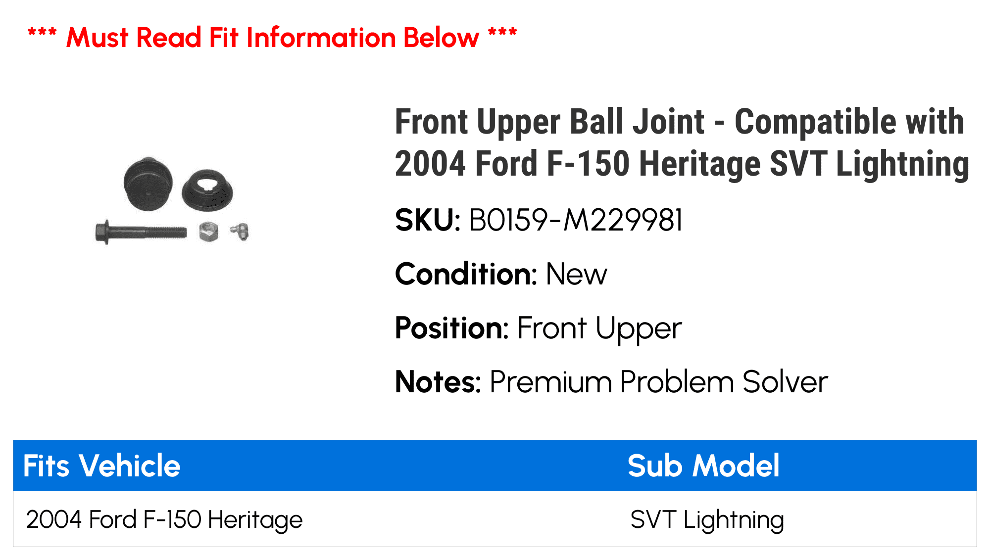 Front Upper Ball Joint - Compatible with 2004 Ford F-150 Heritage SVT Lightning - MOOG