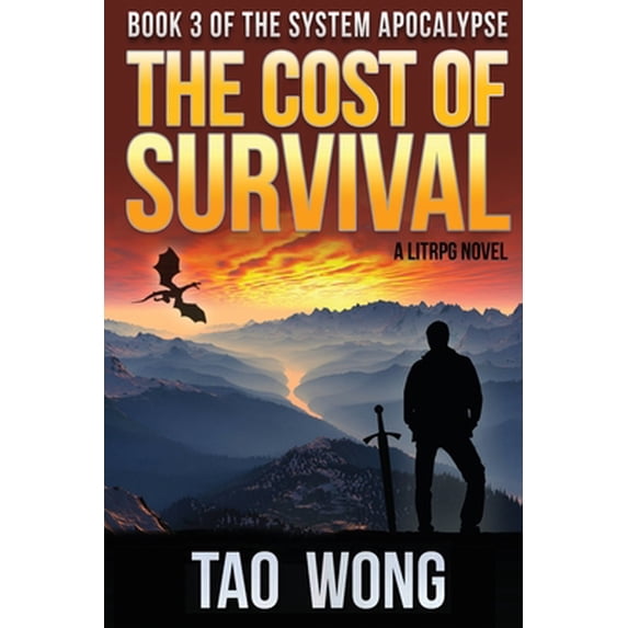 Pre-Owned The Cost of Survival: A LitRPG Apocalypse (Paperback) 1775058778 9781775058779