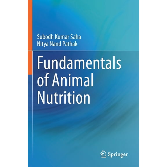 Fundamentals of Animal Nutrition, (Paperback)
