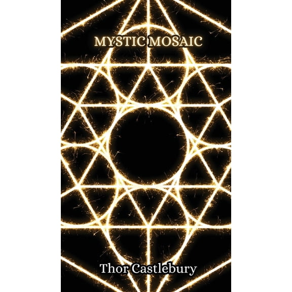 Mystic Mosaic, (Hardcover)