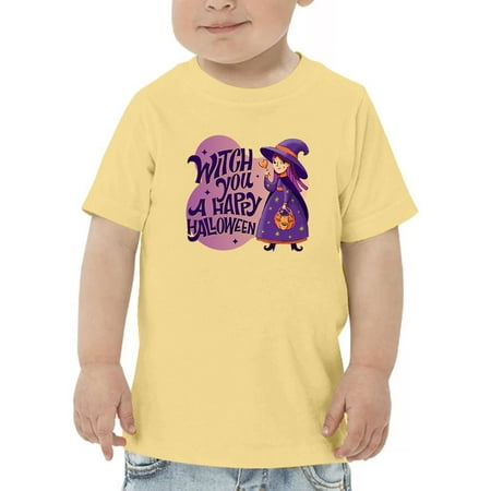 

Witch You A Happy Hallowen! T-Shirt Toddler -Image by Shutterstock 4 Toddler